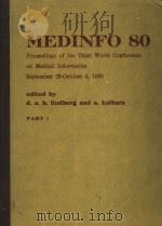 MEDINFO 80 PART 1 PDF电子版封面 0444860304 DONALD A.B.LINDBERG AND SHIGEK
