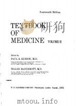 TEXTBOOK OF MEDICINE FORUTEENTH EDITION VOLUME 1 PDF电子版封面 0721616607 PAUL B.BEESON WALSH MCDERMOTT