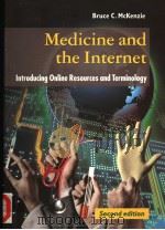 MEDICINE AND THE INTERNET SECOND EDITION 1997 PDF电子版封面 0192628526