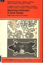 MONOCLONAL ANTIBODIES IN TUMOR THERAPY 1988 PDF电子版封面 3805547633