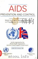 AIDS PREVENTION AND CONTROL 1988 PDF电子版封面 9241561157
