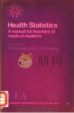 HEALTH STATISTICS  A MANUAL FOR TEACHERS OF MEDICAL STUDENTS（1978 PDF版）