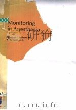 MONITORING IN ANESTHESIA 1978 PDF电子版封面 047174980X