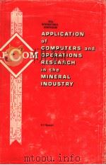 19TH APPLICATION OF COMPUTERS AND OPERATIONS RESEARCH IN THE MINERAL INDUSTRY 1986 PDF电子版封面 0873550588 R.V.RAMANI