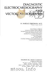 DIAGNOSTIC ELECTROCARDIOGRAPHY AND VECTORCARDIOGRAPHY SECOND EDITION 1963 PDF电子版封面