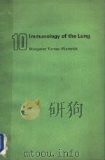 IMMUNOLOGY OF THE LUNG 1978 PDF电子版封面