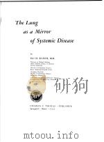 THE LUNG AS A MIRROR OF SYSTEMIC DISEASE PDF电子版封面 ELI H.RUBIN