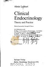 ALEXIS LABHART CLINICAL ENDOCRNOLOGY THEORY AND PRACTICE PDF电子版封面