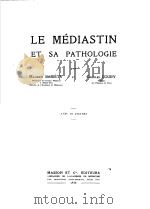 LE MEDIASTIN ET SA PATHOLOGIE（ PDF版）