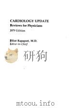 CARDIOLOGY UPDATE REVIEWS FOR PHYSICIANS 1979 EDITION PDF电子版封面 0444002987