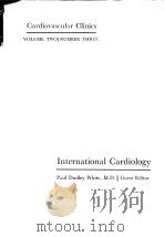 INTERNATIONAL CARDIOLOGY VOLUME TWO PDF电子版封面