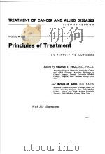 TREATMENT OF CANCER AND ALLIED DISEASES SECOND EDITION VOLUME Ⅰ PDF电子版封面