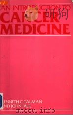 AN INTRODUCTION TO CANCER MEDICINE PDF电子版封面 0333212789