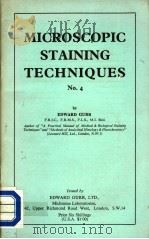 MICROSCOPIC STAINING TECHNIQUES NO.4 PDF电子版封面