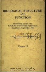 BIOLOGICAL STRUCTURE AND FUNCTION  VOLUME Ⅱ（1961 PDF版）