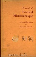 ESSENTIALS OF PRACTICAL MICROTECHNIQUE 1964 PDF电子版封面