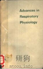 ADVANCES IN RESPIRATORY PHYSIOLOGY PDF电子版封面 COLIN G.CARO
