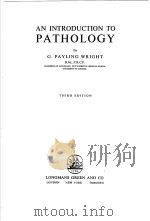 AN INTRODUCTION TO PATHOLOGY PDF电子版封面 G.PAYLING WRIGHT
