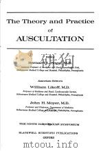THE THEORY AND PRACTICE OF AUSCULTATION PDF电子版封面 BERNARD L.SEGAL