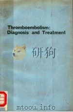 THROMBOEMBOLISM:DIAGNOSIS AND TREATMENT（1972 PDF版）
