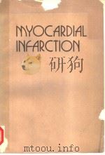 MYOCARDIAL INFARCTION NEW PERSPECTIVES IN DIAGNOSIS AND MANAGEMENT PDF电子版封面 ELIOT CORDAY H.J.C.SWAN
