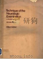 TECHNIQUE OF THE NEUROLOGIC EXAMINATION（ PDF版）