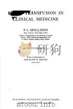 BLOOD TRANSFUSION IN CLINICAL MEDICINE PDF电子版封面 P.L.MOLLISON