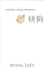 PRACTICAL CLINICAL ENZYMOLOGY PDF电子版封面 J.KING
