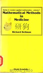 MATHEMATICAL METHODS IN MEDICINE PDF电子版封面 9971950200