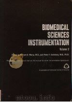 BIOMEDICAL SCIENCES INSTRUMENTATION VOLUME 2 PDF电子版封面 WILLIAM E.MURRY AND PETER F.SA