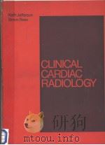CLINICAL CARDIAC RADILOLGY KEITH JEFFERSON SIMON REES（ PDF版）
