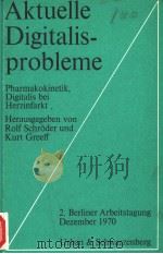 AKTUELLE DIGITALISPROBLEME PDF电子版封面