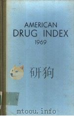 AMERICAN DRUG INDEX 1969 1969 PDF电子版封面
