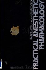 PRACTICAL ANESTHETIC PHARMACOLOGY PDF电子版封面