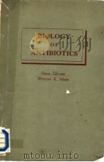 BIOLOGY OF ANTIBIOTICS   1972  PDF电子版封面  0387900349   