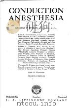 CONDUCTION ANESTHESIA SECOND EDITION PDF电子版封面