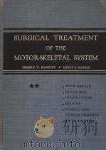 SURGICAL TREATMENT OF THE MOTOR-SKELETAL SYSTEM PART TWO SECOND EDITION PDF电子版封面