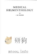 MEDICAL HELMINTHOLOGY PDF电子版封面 J.M.WATSON