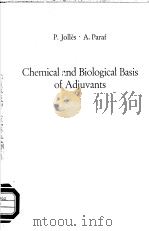 CHEMICAL AND BIOLOGICAL BASIS OF ADJUVANTS PDF电子版封面 0387063080