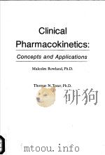 CLINICAL PHARMACOKINETICS:CONCEPTS AND APPLICATIONS 1980 PDF电子版封面 0812106814