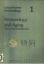 IMMUNOLOGY AND AGING PDF电子版封面 TAKASHI MAKINODAN AND EDMOND Y