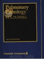 PULMONARY PATHOLOGY PDF电子版封面 M.S.DUNNILL