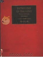 PATHOLOGY OF THE LUNG VOLUME 1 PDF电子版封面 008021021X H.SPENCER
