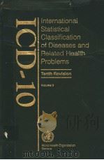 INTERNATIONAL STATISTICAL CLASSIFICATION OF DISEASES AND RELATED HEALTH PROBLEMS TENTH REVISION VO 1994 PDF电子版封面 924154421X
