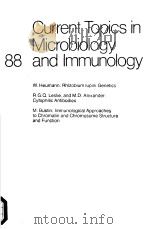 CURRENT TOPICS IN MICROBIOLOGY AND LMMUNOLOGY 88 1979 PDF电子版封面 0387094156