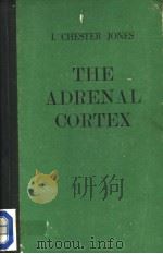 THE ADERNAL CORTEX PDF电子版封面 I.CHESTER.JONES.
