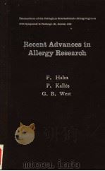 RECENT ADVANCES IN ALLERGY RESEARCH 1963 PDF电子版封面
