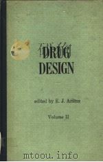 DRUG DESIGN VOLUME Ⅱ 1971 PDF电子版封面 E.JARIENS
