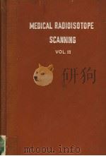 PROCEEDINGS SERIES MEDICAL RADIOISOTOPE SCANNING VOL.2 1964 PDF电子版封面