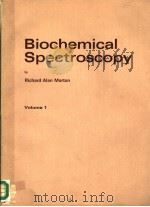 BIOCHEMICAL SPECTROSCOPY VOLUME 1 PDF电子版封面